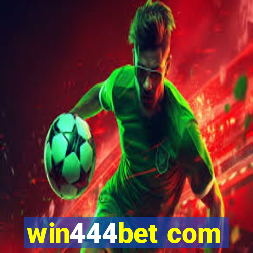 win444bet com